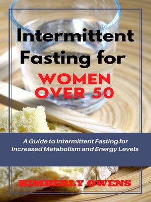 cover image of INTERMITTENT FASTING FOR WOMEN OVER 50